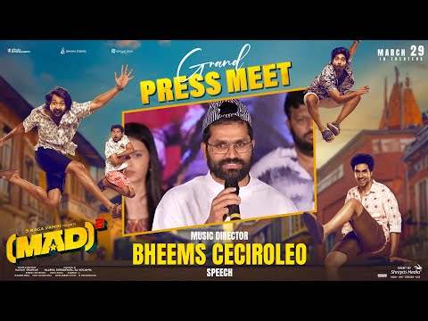 Music Director Bheems Ceciroleo Speech at MAD Square Grand Press Meet | Narne Nithin