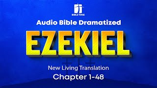 The Book of Ezekiel Audio Bible - New Living Translation (NLT)