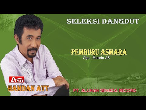 HAMDAN ATT - PEMBURU ASMARA ( Official Musik ) HD