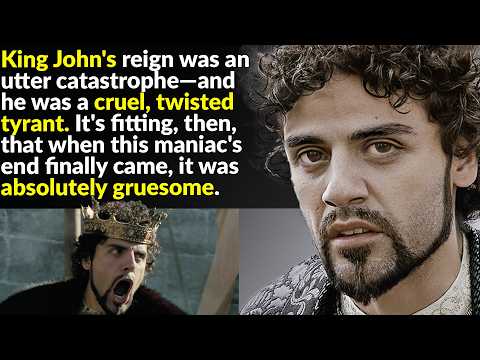 King John Was The Most Hated King Of England For A Reason