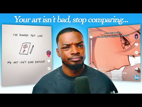 The reason why you hate your art and feel like quitting…