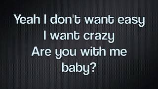 Hunter Hayes - I Want Crazy (Full Lyric Video) HQ