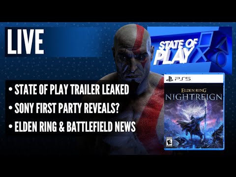 State of Play Trailer Leaked? | Sony First Party Reveals? | Elden Ring & Battlefield News