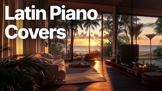 Latin Piano Covers 🎹 - Instrumental Versions of Reggaetón Songs 🎶