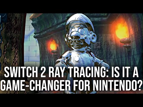 Switch 2 Ray Tracing: A Game-Changer For Nintendo's Studios?