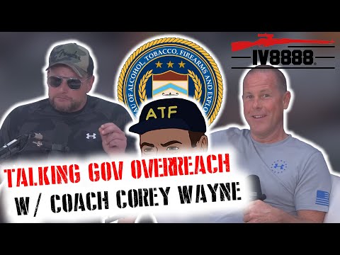 2nd Amendment, Geopolitics, and Government Overreach w/ Coach Corey Wayne PART 1