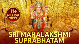 Shree MahaLakshmi Suprabhatam | Laxmi Devi Songs