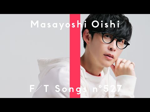 Oishi Masayoshi – uni-verse / THE FIRST TAKE