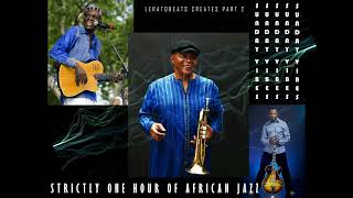 LeratoBeats Creates Part 2- Sunday Chillas Vibez With Strictly An Hour of African Jazz