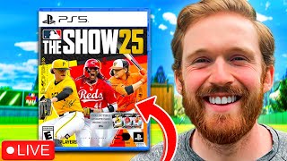 🔴LIVE - MLB THE SHOW 25 IS HERE