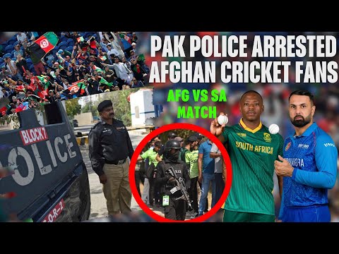 Pakistan Police Arrested Afghan Cricket Fans After Champions Trophy Match Sa vs Afg in Karachi