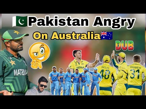 Pakistan Angry On Australia😂 Yesterday Match🇦🇺🇵🇰🇮🇳