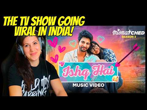 Is it Ok to get Mushy? Reviewing Ishq Hai from #mismatched - Let's Talk about Love! @IshtarMusic