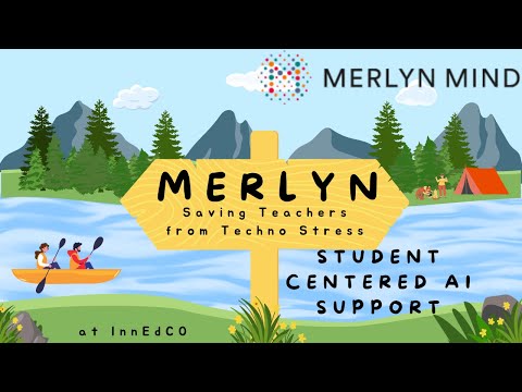 AI Teacher - Merlyn for Less Techno Stress