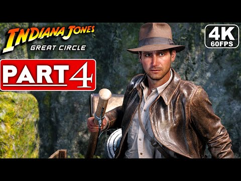 INDIANA JONES AND THE GREAT CIRCLE Gameplay Walkthrough Part 4 [4K 60FPS] No Commentary (FULL GAME)