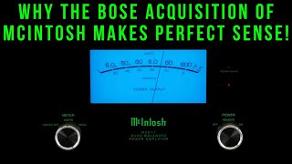 The Bose Acquisition of McIntosh Makes Perfect Sense!