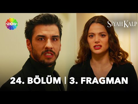 Siyah Kalp 24. Bölüm 3. Fragman | “Nuh’u istemediğimi biliyorum!”