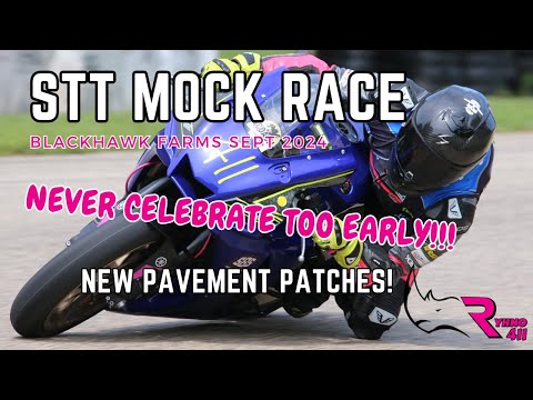 STT Mockrace | New asphalt and why  you never celebrate too soon! | Sept 9, 2024 | Blackhawk Farms