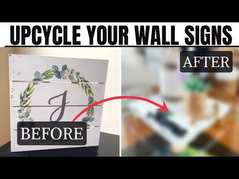 How to Upcycle Wall Signs | Upcycle Thrifted Decor | Everyday DIY Home Decor