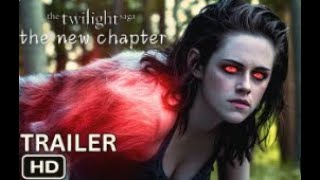 The Twilight Saga 6: The New Chapter (2025) Full Movie | Robert Pattinson, Mackenzie Foy