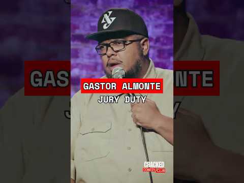 Being on Jury Duty is crazy | Gastor Almonte | Standup Comedy