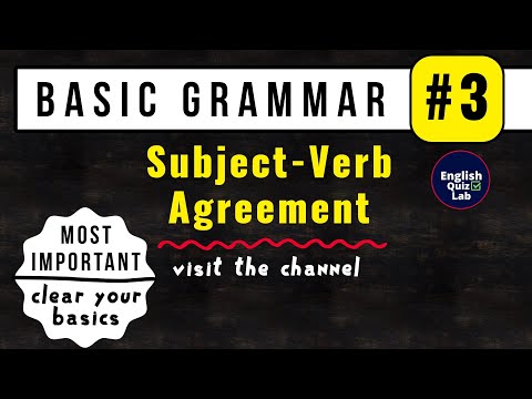 Subject-Verb Agreement