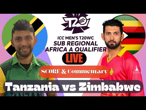 Live: Tanzania vs Zimbabwe Live | Tanzania vs Zimbabwe Live Commentary | Zim vs Tan live Score