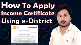 How to Apply for a New Income Certificate Using e-District: Complete Guide