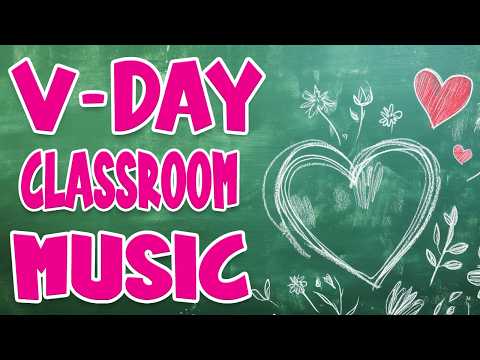 Valentine's Day Classroom Instrumentals 💘| Best Love Songs