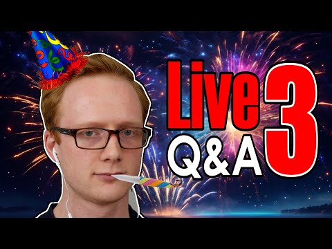 Live Birthday Q&A Stream # 3