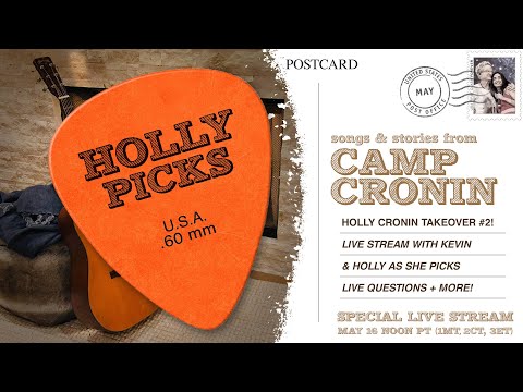 "Holly Picks" 5/16 Live Stream - "Songs & Stories from Camp Cronin" Takeover!