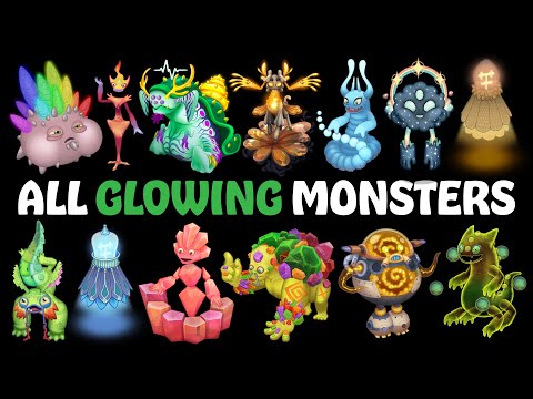 All Glowing Monsters in My Singing Monsters | MSM