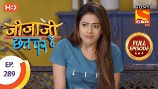 Jijaji Chhat Per Hai - Ep 289 - Full Episode - 12th February, 2019