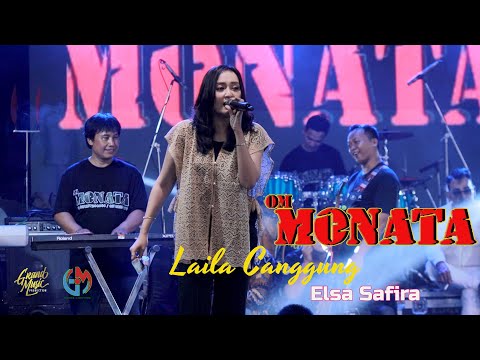 MONATA || LAILA CANGGUNG || ELSA SAFIRA || GRAND MUSIC