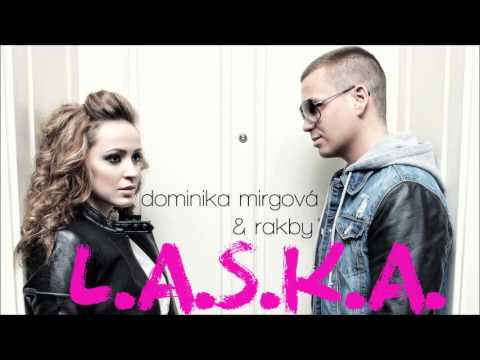 Dominika Mirgova & Rakby - L.A.S.K.A. (AKUSTICKA VERZIA)