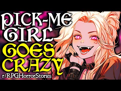 Pick-Me Girl Says She's DM's Girlfriend, But They They Aren't Dating (+ More) | r/rpghorrorstories