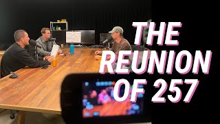 PODCAST 042- THE REUNION OF 257