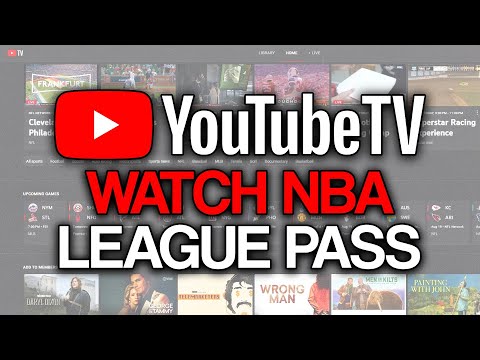 How to Get NBA League Pass on YouTube TV (2025) - Full Guide