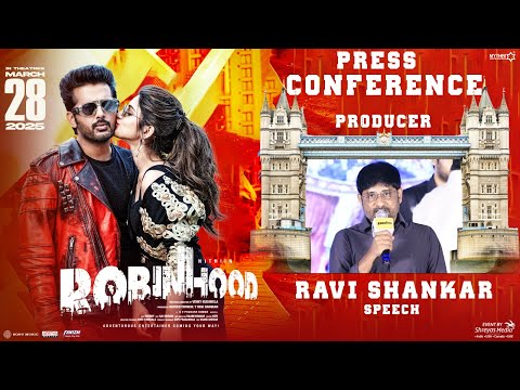 Producer Ravi Shankar Speech @ Robinhood Press Conference | Nithiin | Sreeleela