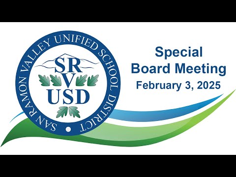 02-03-2025 SRVUSD Special Board of Education Meeting