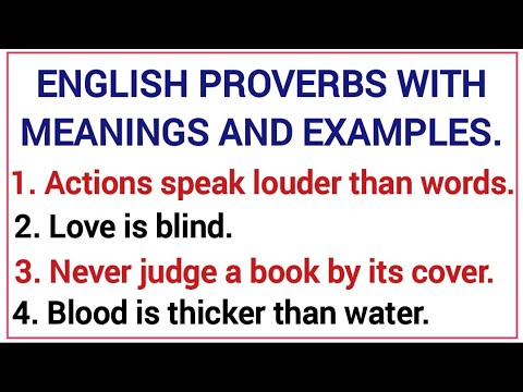 ENGLISH PROVERBS WITH MEANINGS AND EXAMPLES// LEARN AND IMPROVE YOUR ENGLISH THROUGH USING PROVERBS.