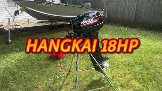 Hangkai 18hp outboard motor unboxing and startup!