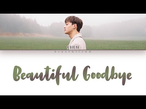 CHEN (첸) - Beautiful goodbye (사월이 지나면 우리 헤어져요) [HAN|ROM|ENG Color Coded Lyrics]