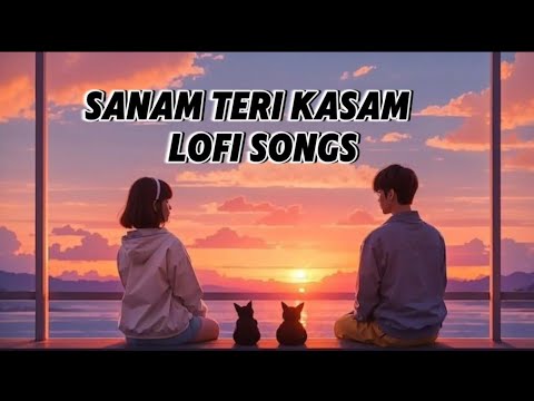 Sanam Teri Kasam, (Lyrical Video) - Harshvardhan, Mawra | Ankit Tiwari | Palak M | Himesh Reshammiya