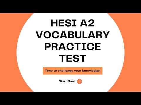 Hesi A2 Vocabulary | 2024-2025| Practice Test