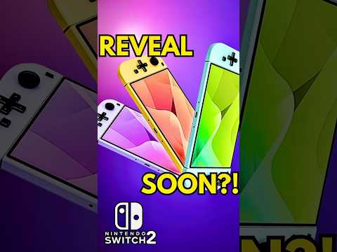 Switch 2 Reveal Event VERY Soon!