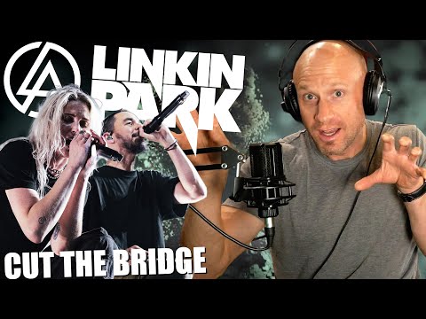 The Full (missing) Analysis! CUT THE BRIDGE - Linkin Park - EPIC Vocal Distortion & Heat!