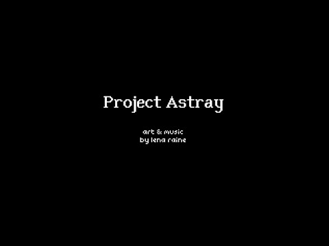 ⚪ Project Astray ⚪ ~ a little short pixel animation ~