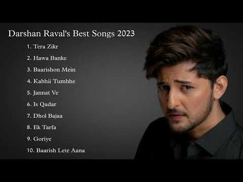 Best Of Darshan Raval 💙| Darshan Raval Top Songs | Darshan Raval Hit Bollywood Songs | 2023 Hit Song