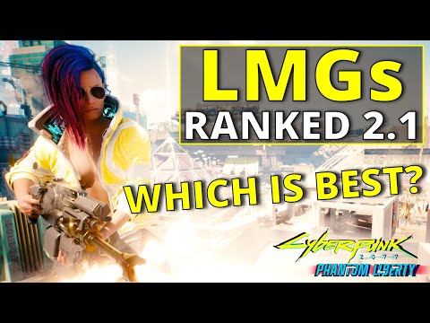 All LMGs Ranked Worst to Best in Cyberpunk 2077 2.1